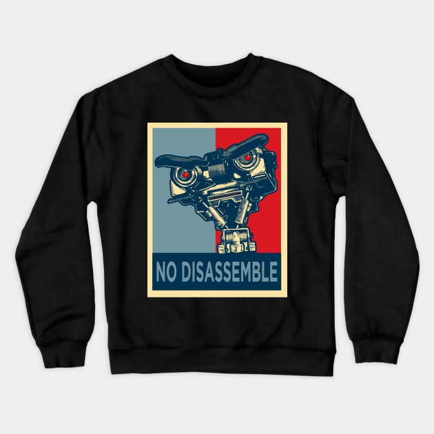 Hope No Disassemble Crewneck Sweatshirt by JonathanGrimmArt